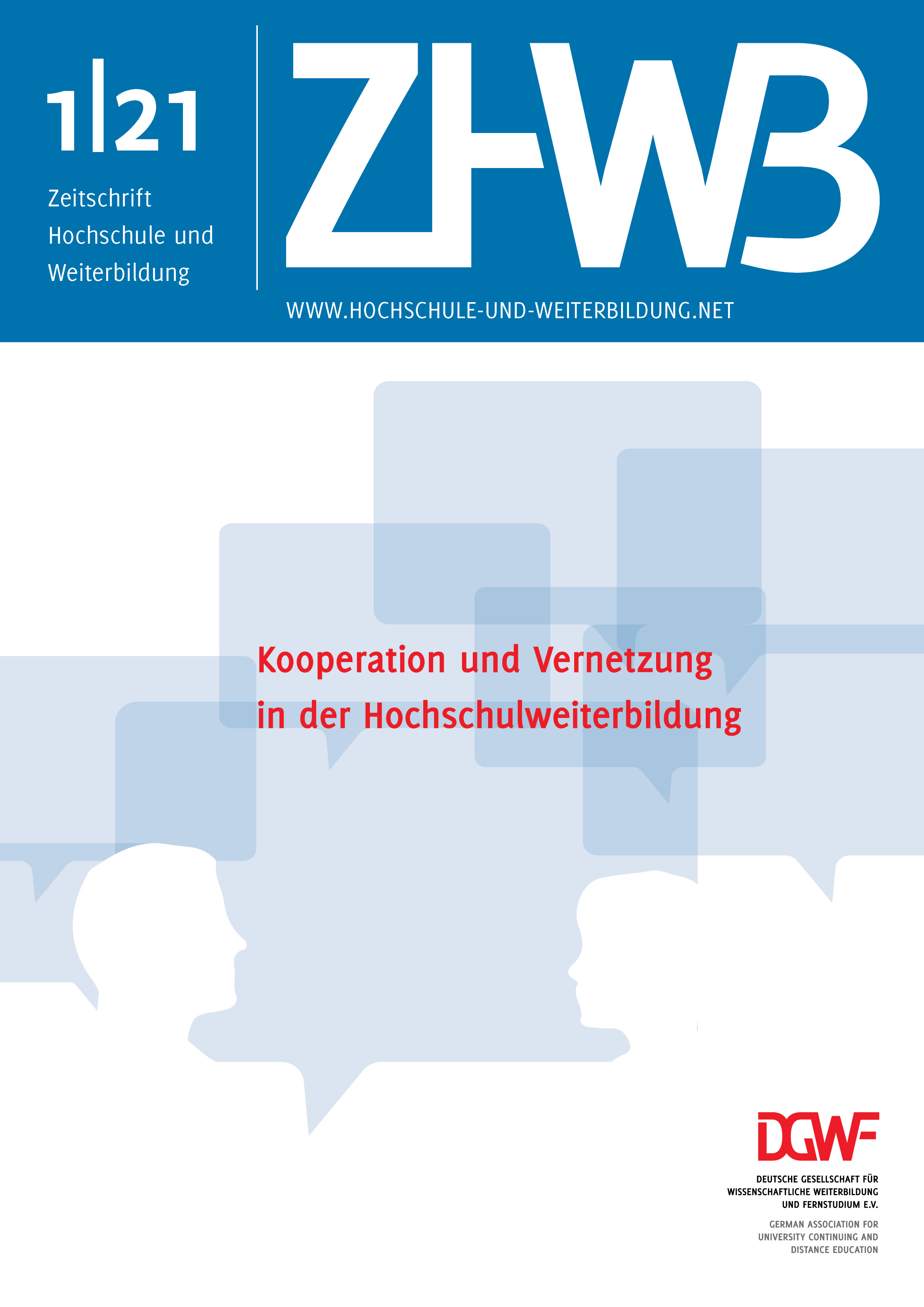 Ansehen 2021/1: Kooperation und Vernetzung in der Hochschulweiterbildung